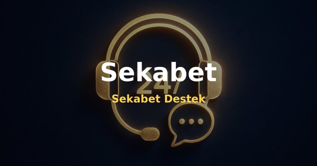 Sekabet Destek - Sekabet